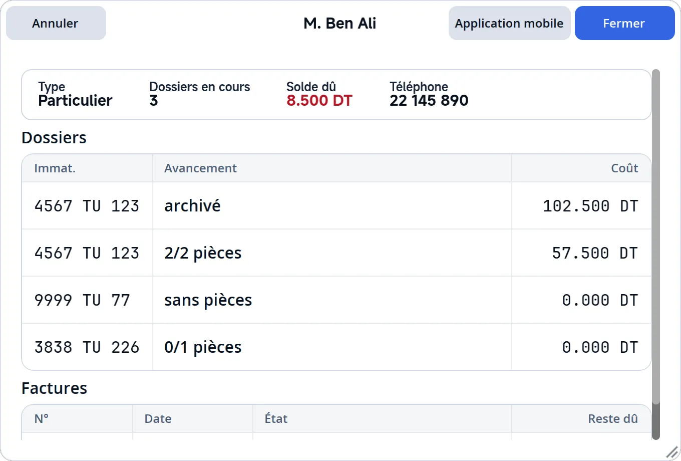 La fiche de M. Ben Ali, avec ses dossiers et ses factures.