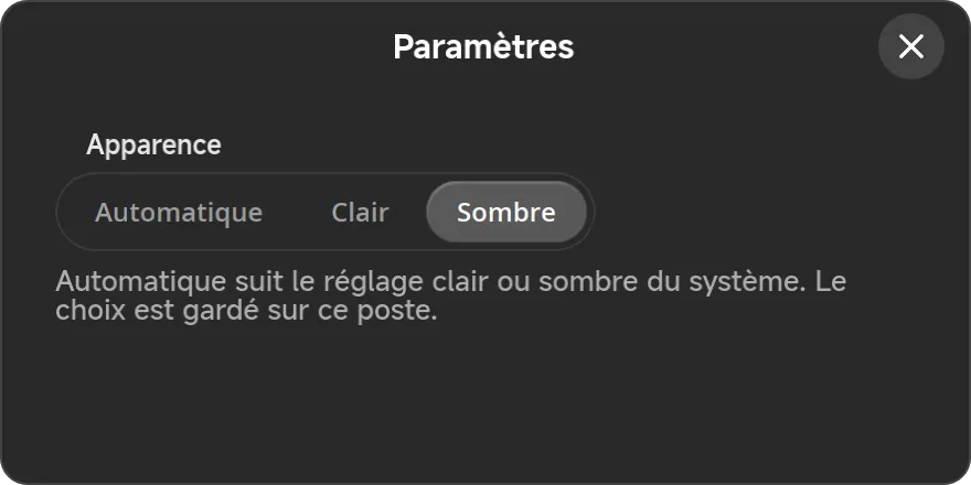 La fenêtre Paramètres, avec le choix Automatique, Clair ou Sombre.